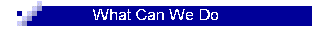 What Can We Do