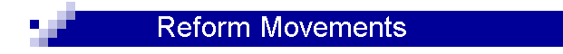 Reform Movements