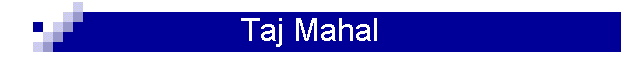 Taj Mahal